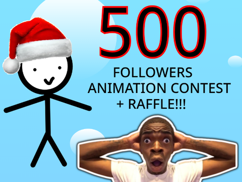 [NEED PGS] 500 FOLLOWERS ANIMATION CONTEST + RAFFLE                     #contest #animation #raffle