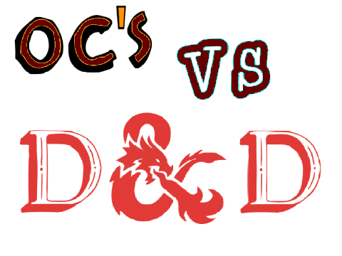 OCS vs a Dnd campiagin Rp Shade