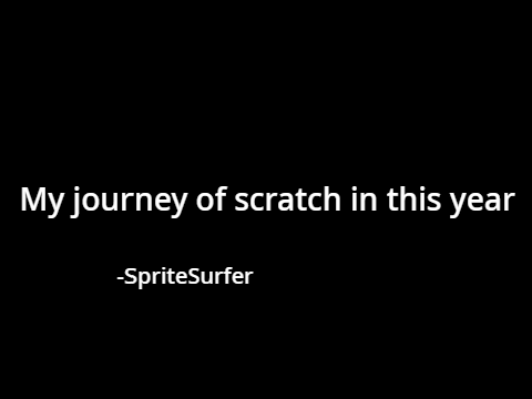 My journey of scratch 2025