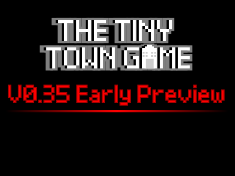 TTG V0.35 EARLY PREVIEW