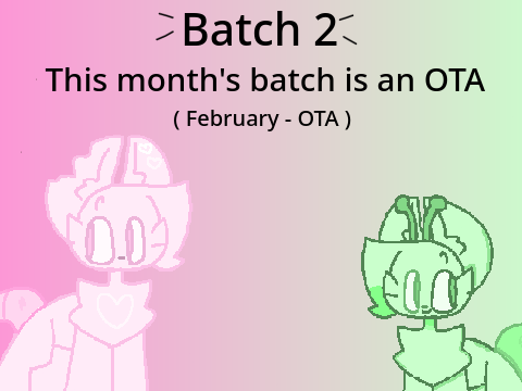 !CLOSED FOR MARCH! Rotating DTA/OTA