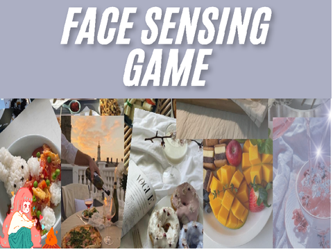 face sensing game ( food ver. )
