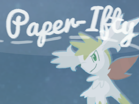 Paper-Ifty ~ Remix
