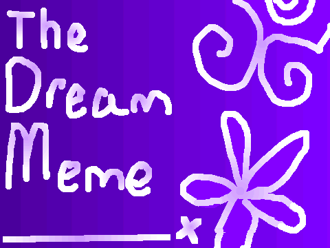 The Dream Meme