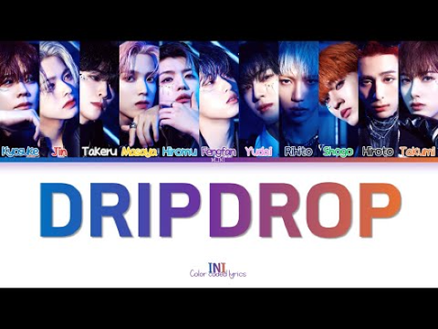 Drip Drop ~INI~