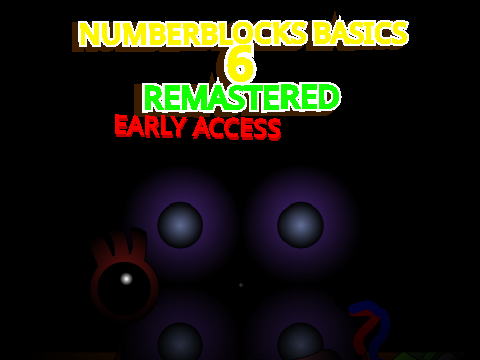 NumberBlocks Basics 6 - Remastered