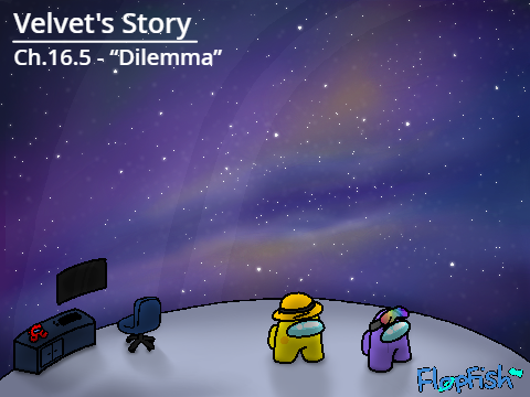 Velvet's Story Ch.16.5: “Dilemma”