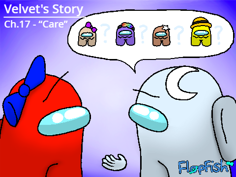 Velvet's Story Ch.17: “Care”