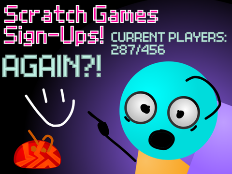 Scratch Games Sign-Ups! The four guys