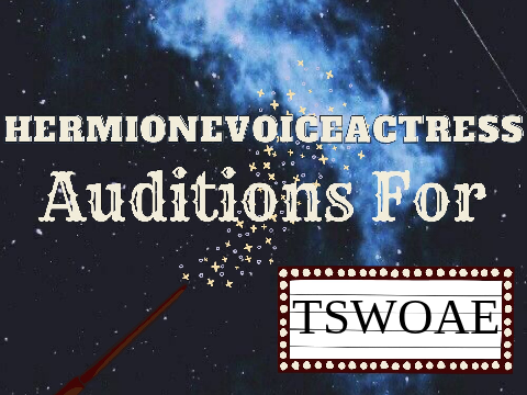 ✯Herm's Audition for TSWOAE!✯
