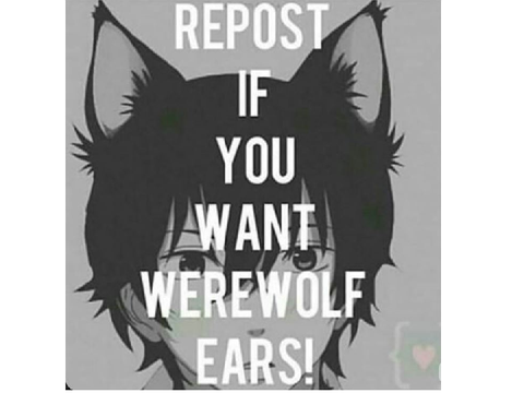 REMIX IF U WANT WEREWOLF EARS!!!!!!!!!!! remix