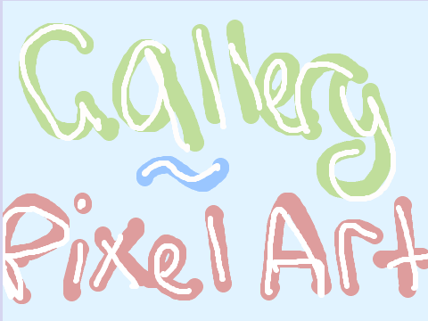 Gallery | Pixel Art