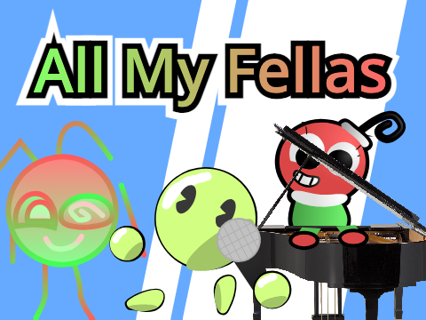 All My Fellas