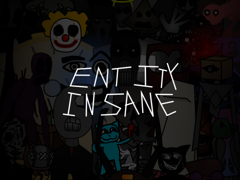 Entity Insane (1.0)