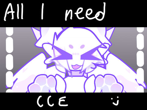 All i need CCE