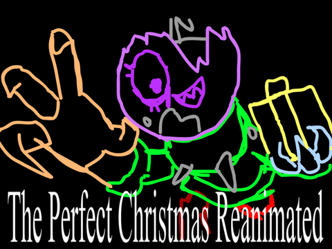 The Perfect Christmas Reanimated WIP