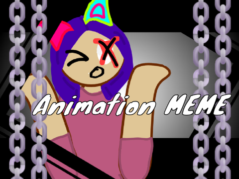 First animation meme thingy idk what to call it :)