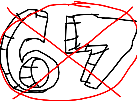 67 won´t go this far.