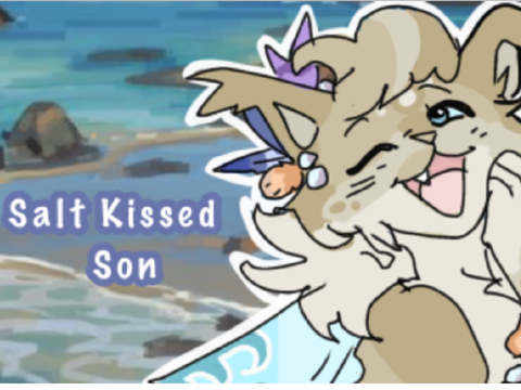 salt-kissed son . { ♫ shrimpkit application! . } 