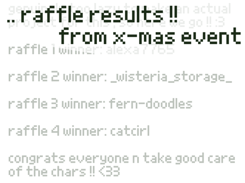 .. raffle results !! from x-mas event <3