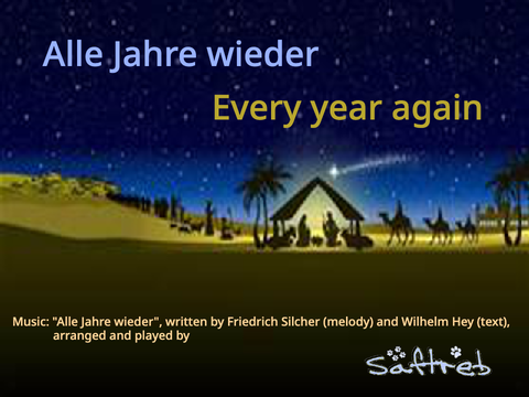 Alle Jahre wieder - Every year again
