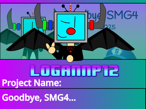 Goodbye, SMG4...