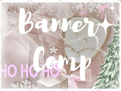 OPEN☁️~BANNER COMP~☁️˚ ༘⋆｡˚