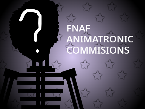 ~FNaF Commission Models~ [READ DESC]