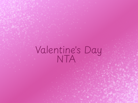 CLOSED Valentines Day NTA Freebie!