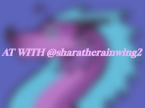 AT WITH @sharatherainwing2