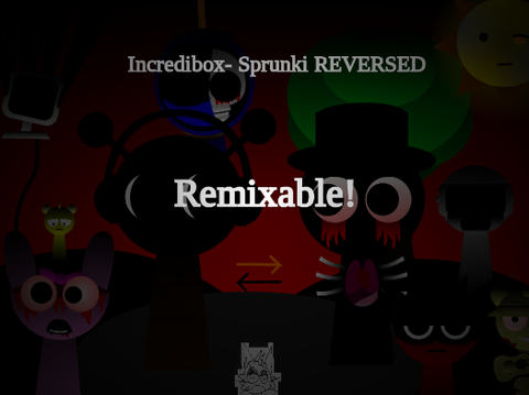 Sprunke REVERSED [Remixable!] but normal [dumb]