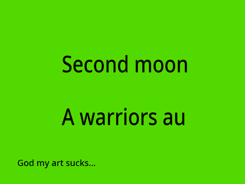 Second moon chapter 1