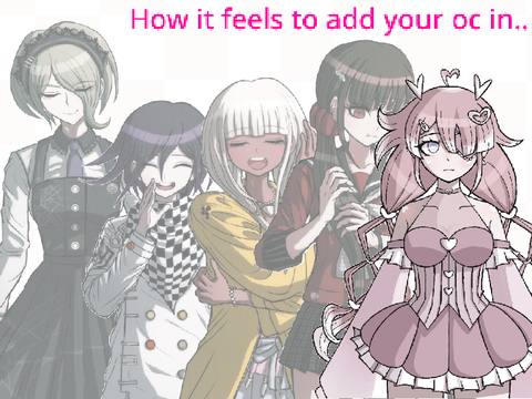 How it feels to add your oc in..