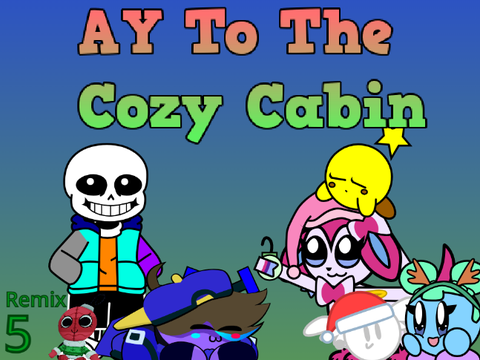 AY To The Cozy Cabin (5)  