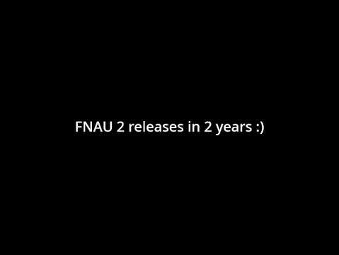 WHEN WILL FNAU 2 RELEASE?!?!