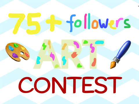 75+ followers art contest! [CLOSED]