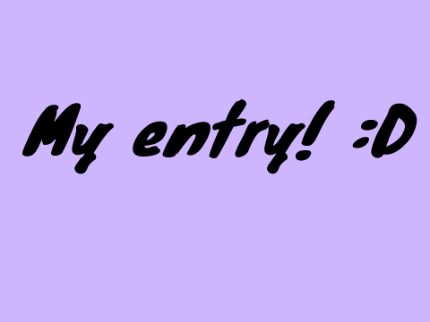 My entry! <3