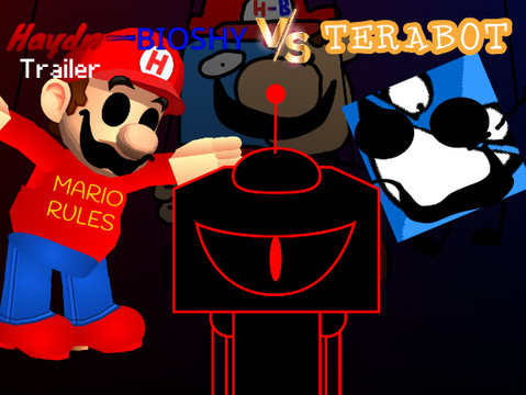 Haydn-Bioshy Vs.  ̷S̷c̷r̷a̷t̷c̷h̷e̷r̷s̷ Terabot Trailer