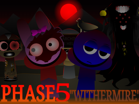  PHASE 5_ WITHERMIRE