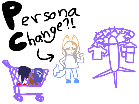 Persona Change?!