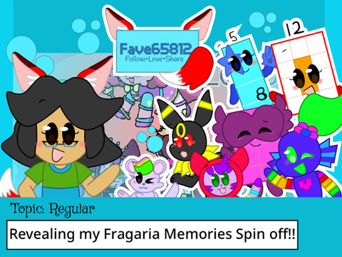 Revealing my Fragaria Memories Spin off!!