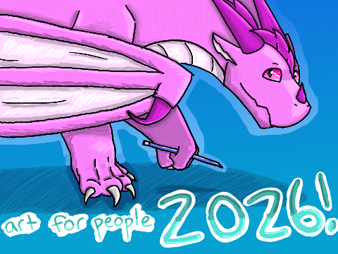 Art for people! (art dump?) 2026
