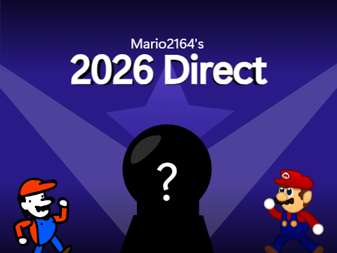 Mario2164's 2026 Direct