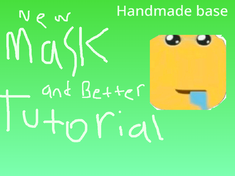 NEW!! mask tutorial (handmade base)