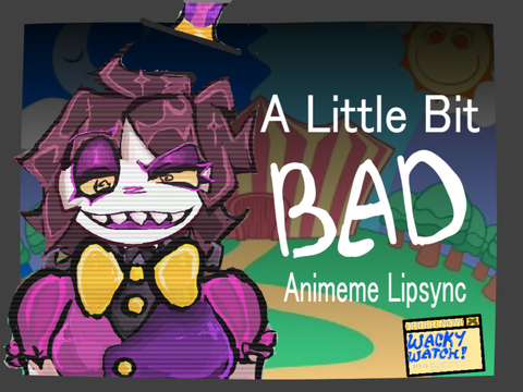 A little bit bad animeme