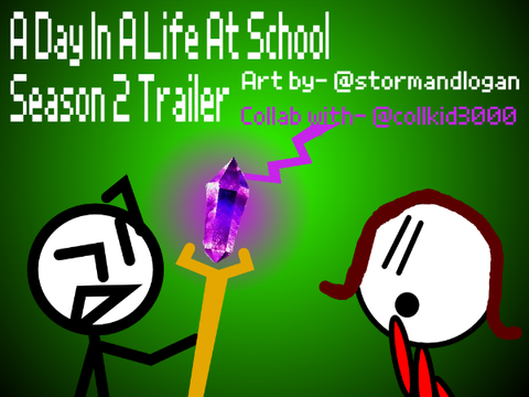 A Day In A Life At School Season 2 Trailer