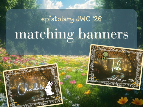 Matching Banners ✉ Epistolary JWC '26