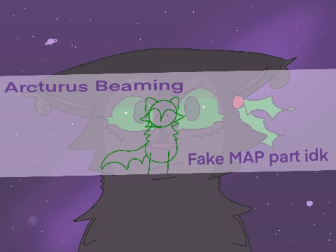 ☆ Arcturus Beaming ☆ Fake MAP Part ☆