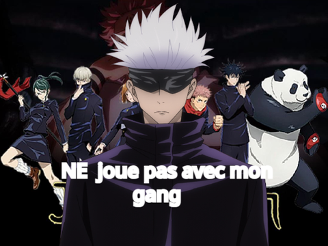 JOUE PAS AVEC MON GANG