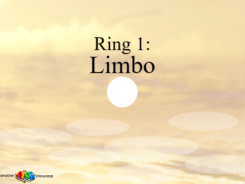 Ring 1: Limbo